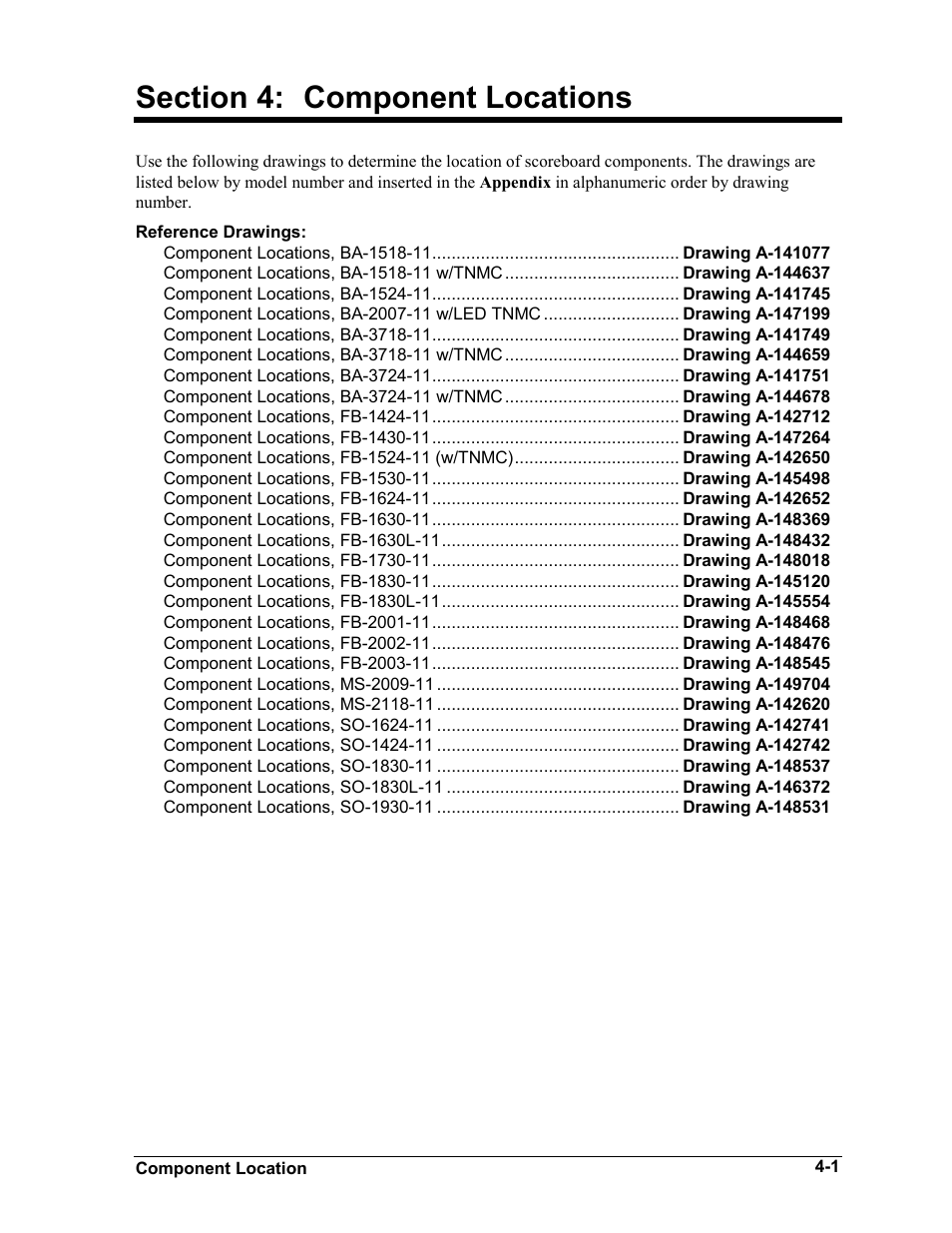 Component locations, Section 4, Component locations -1 | Daktronics BA-1518-11 Multi-Section Outdoor LED Scoreboard User Manual | Page 25 / 158