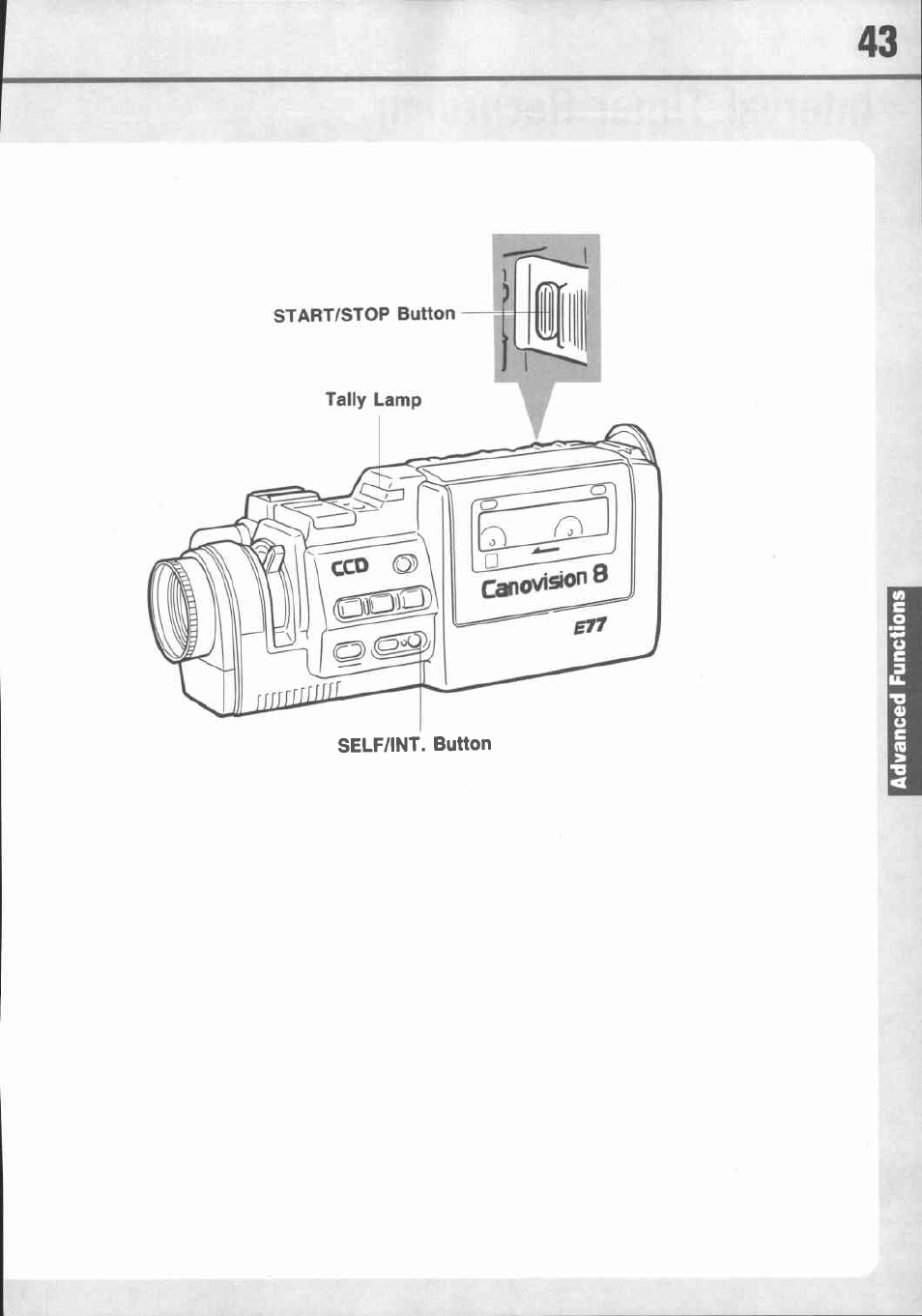 Self timer recording, Place camera in record pause mode, Press self/int. timer button once | Press start/stop button | Canon E 77 User Manual | Page 45 / 65