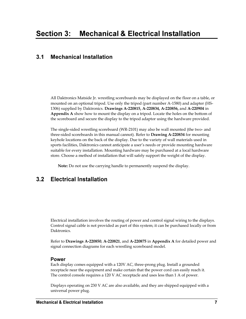 Mechanical & electrical installation, Mechanical installation, Electrical installation | Power, Section 3 | Daktronics WR-2101 Matside Jr. LED Wrestling Scoreboard User Manual | Page 13 / 44