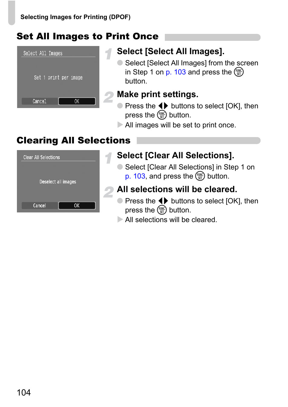Set all images to print once, Clearing all selections, Select [select all images | Make print settings, Select [clear all selections, All selections will be cleared | Canon A2100 IS User Manual | Page 104 / 131