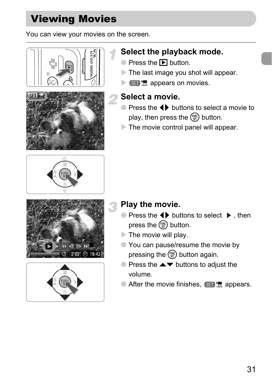 Viewing movies, Select the playback mode, Select a movie | Play the movie | Canon A2100 IS User Manual | Page 31 / 131