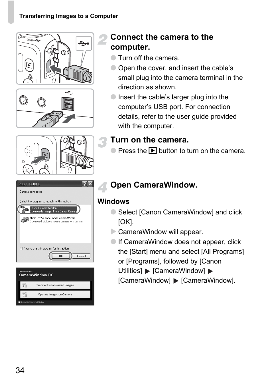 34 connect the camera to the computer, Turn on the camera, Open camerawindow | Canon A2100 IS User Manual | Page 34 / 131