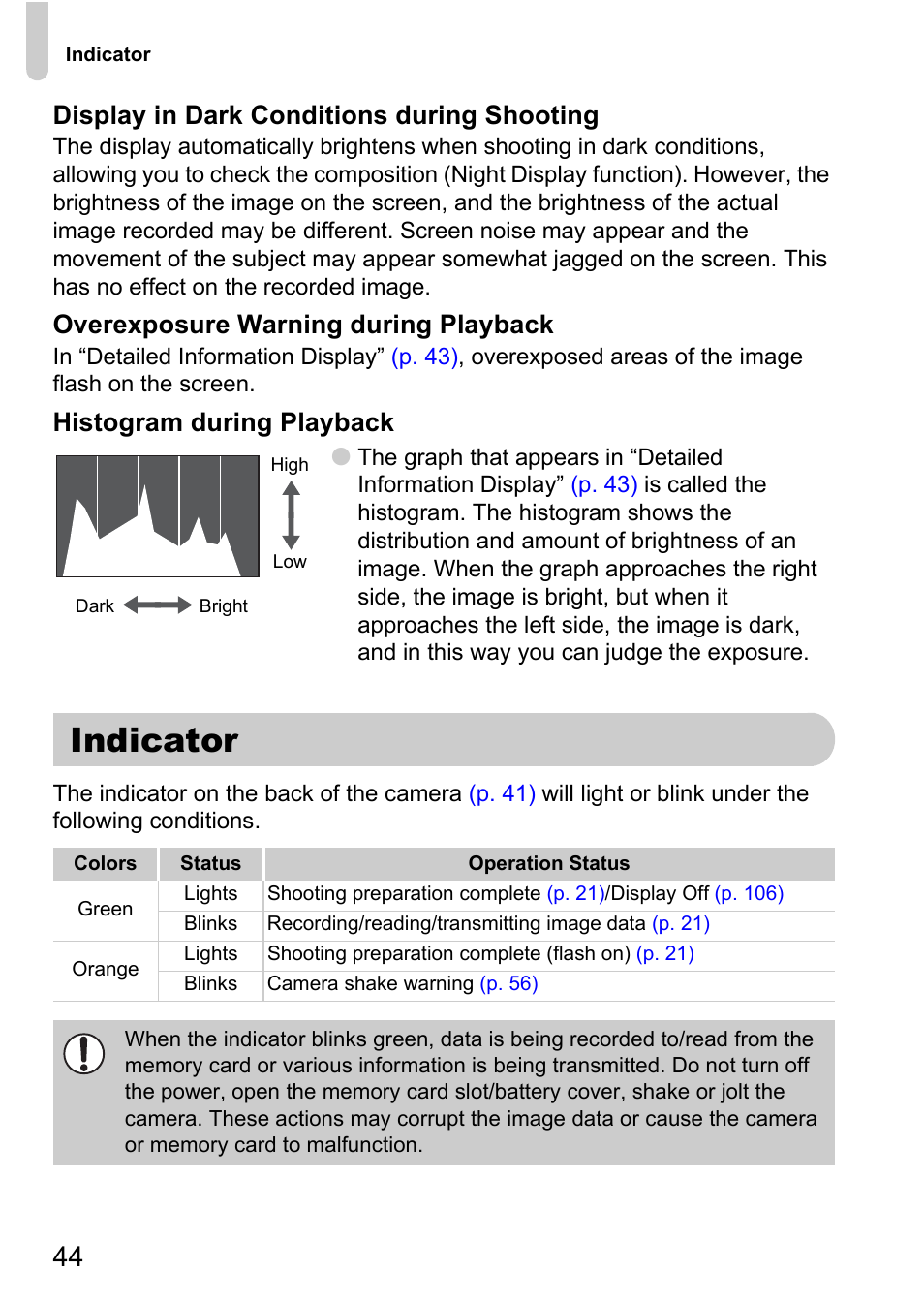Indicator, P. 44), Display in dark conditions during shooting | Overexposure warning during playback, Histogram during playback | Canon A2100 IS User Manual | Page 44 / 131