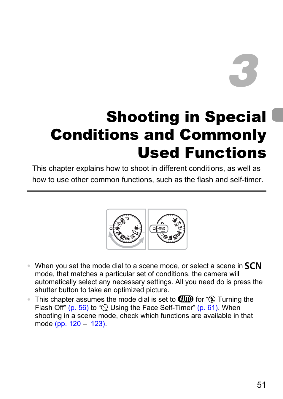 3 shooting in special, Conditions and commonly, Used functions | Canon A2100 IS User Manual | Page 51 / 131