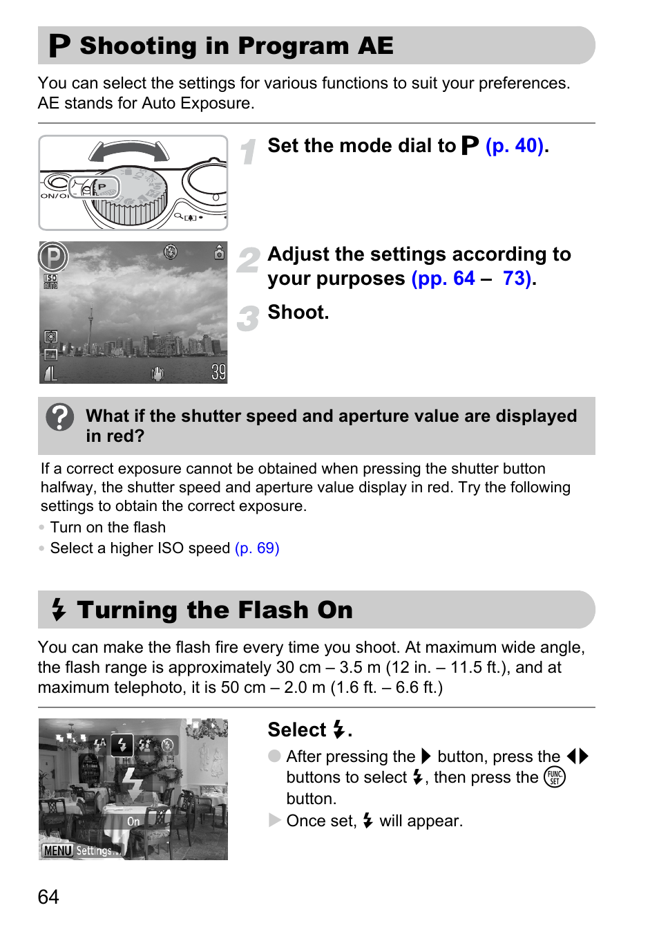 Shooting in program ae, Turning the flash on, G shooting in program ae h turning the flash on | P. 64), Pp. 64, G shooting in program ae, H turning the flash on | Canon A2100 IS User Manual | Page 64 / 131