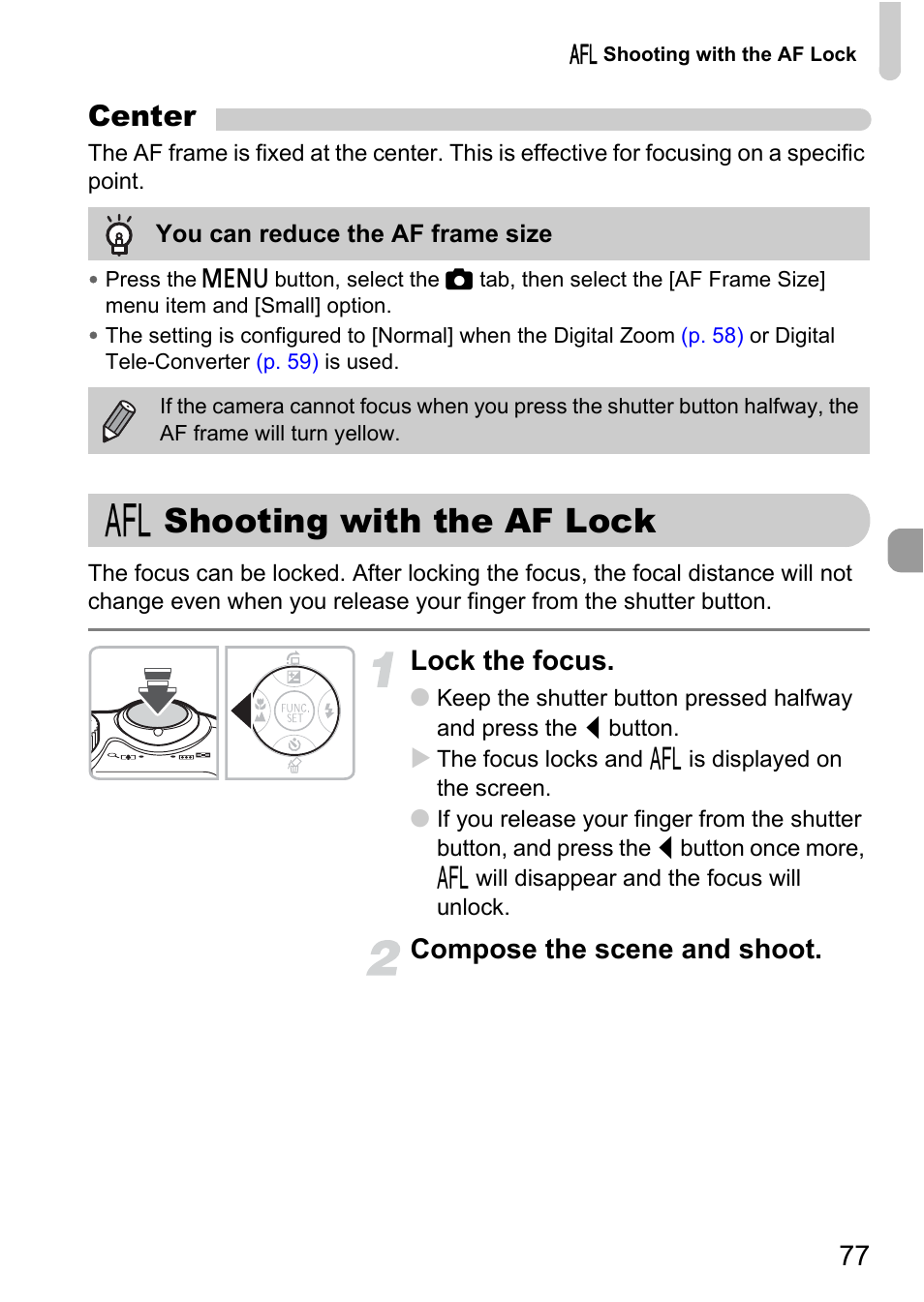 Shooting with the af lock, P. 77), Center | Lock the focus, Compose the scene and shoot | Canon A2100 IS User Manual | Page 77 / 131