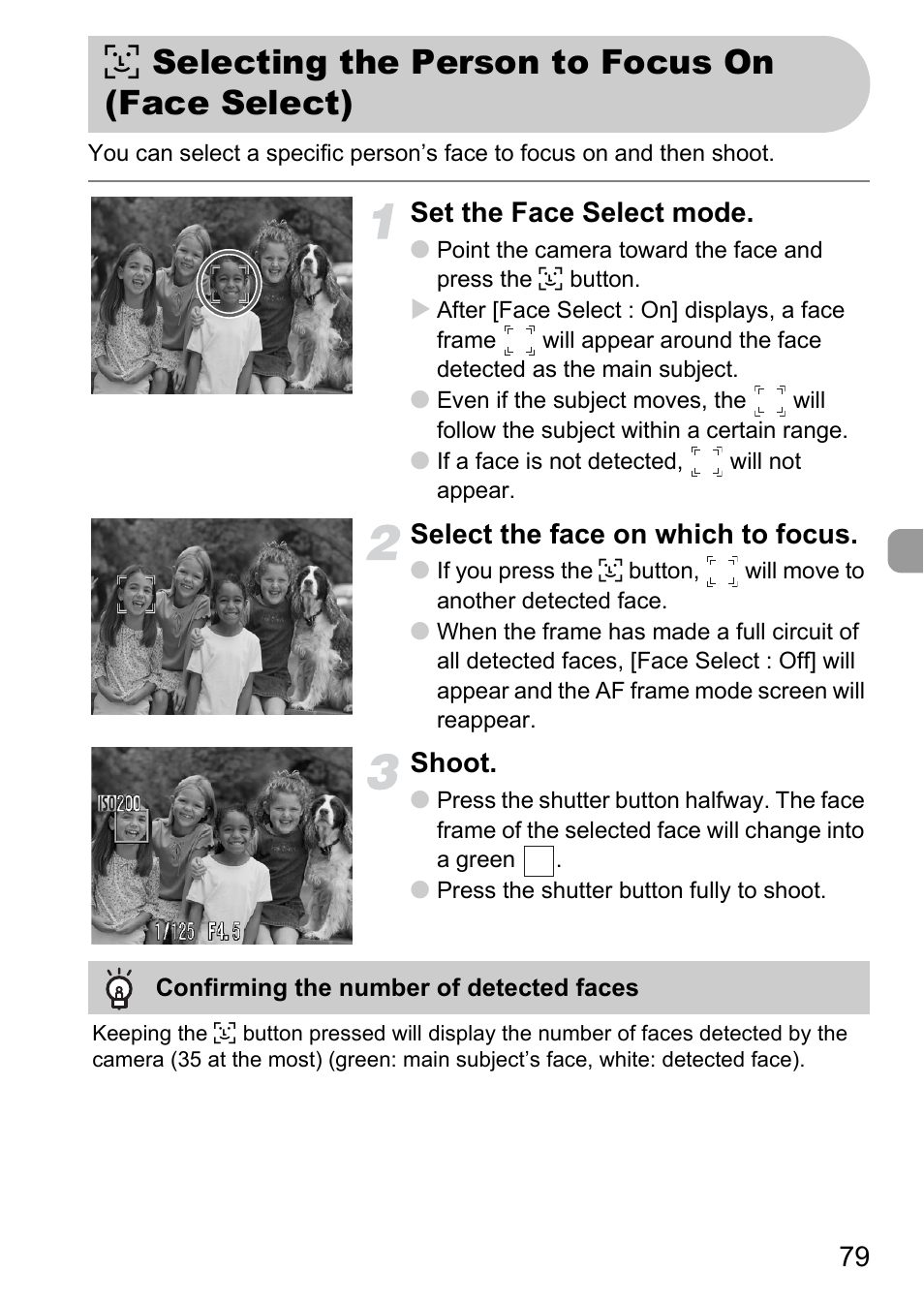 Selecting the person to focus on (face select), 0 selecting the person to focus on (face select), P. 79) | Set the face select mode, Select the face on which to focus, Shoot | Canon A2100 IS User Manual | Page 79 / 131