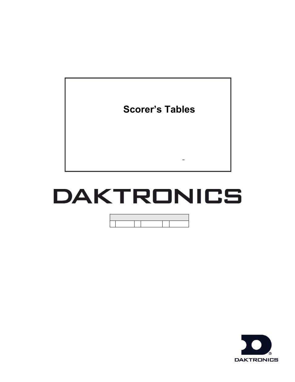 Daktronics ST-2000 Tuff Sport & ColorSmart LED Scorer’s Table User Manual | 48 pages