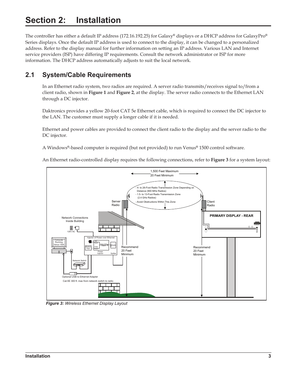 Section 2: installation, 1 system/cable requirements, Section 2 | Installation, System/cable requirements, Installation 3, Displays or a dhcp address for galaxypro, Figure 3: wireless ethernet display layout | Daktronics Ethernet Bridge Radio (EBR) 900 MHz (0A-1327-1111) and 2.4GHz (A-3446) User Manual | Page 7 / 15