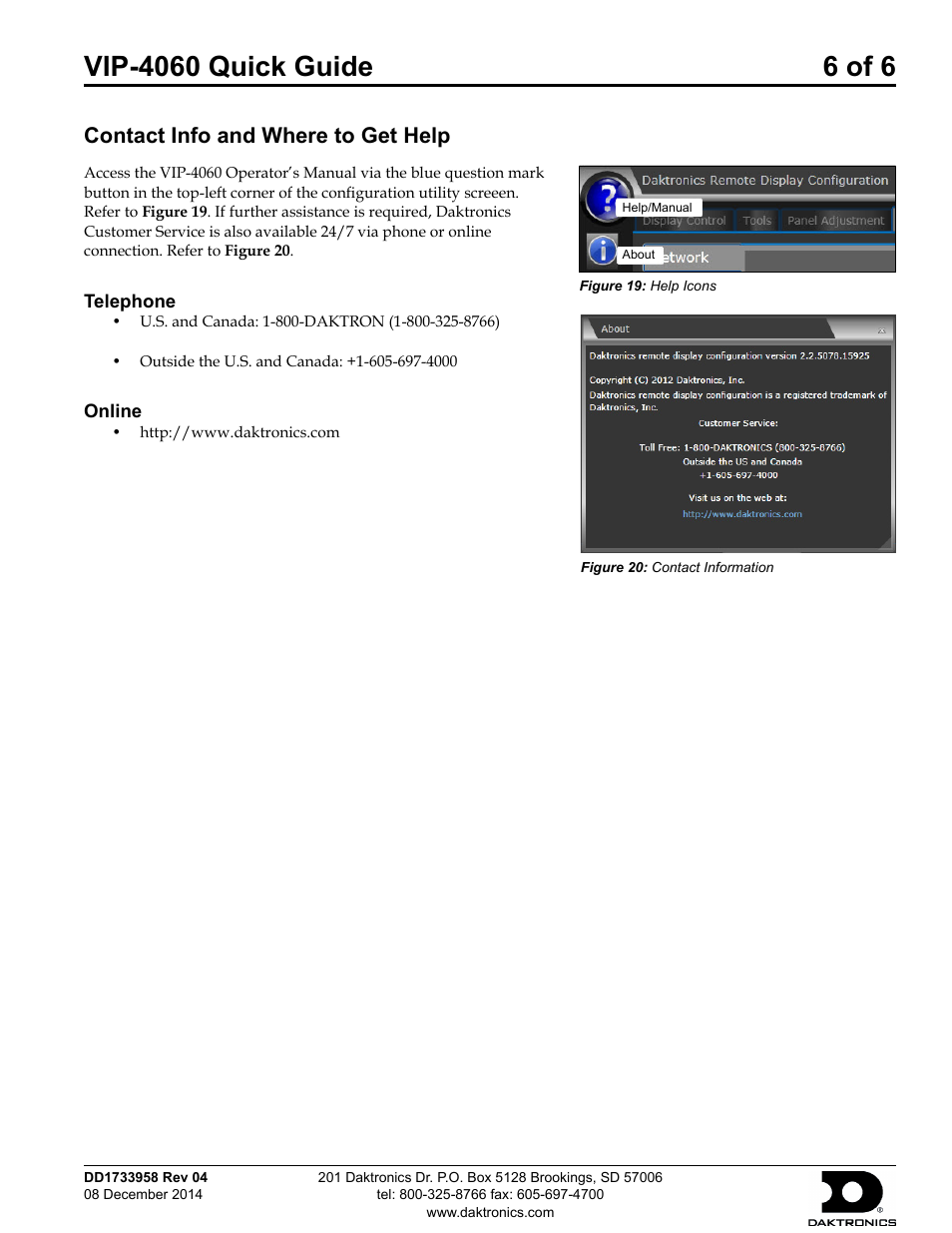 Contact info and where to get help | Daktronics VIP-4060 User Manual | Page 6 / 6