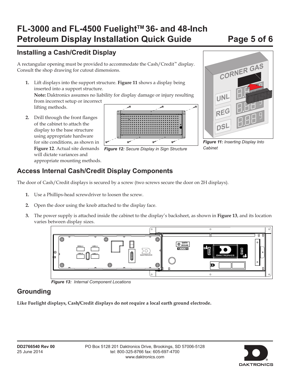 Corner gas unl reg dsl, Installing a cash/credit display, Access internal cash/credit display components | Grounding | Daktronics FL-3000 and FL-4500 FuelightTM 36- and 48-Inch Petroleum Display User Manual | Page 5 / 6