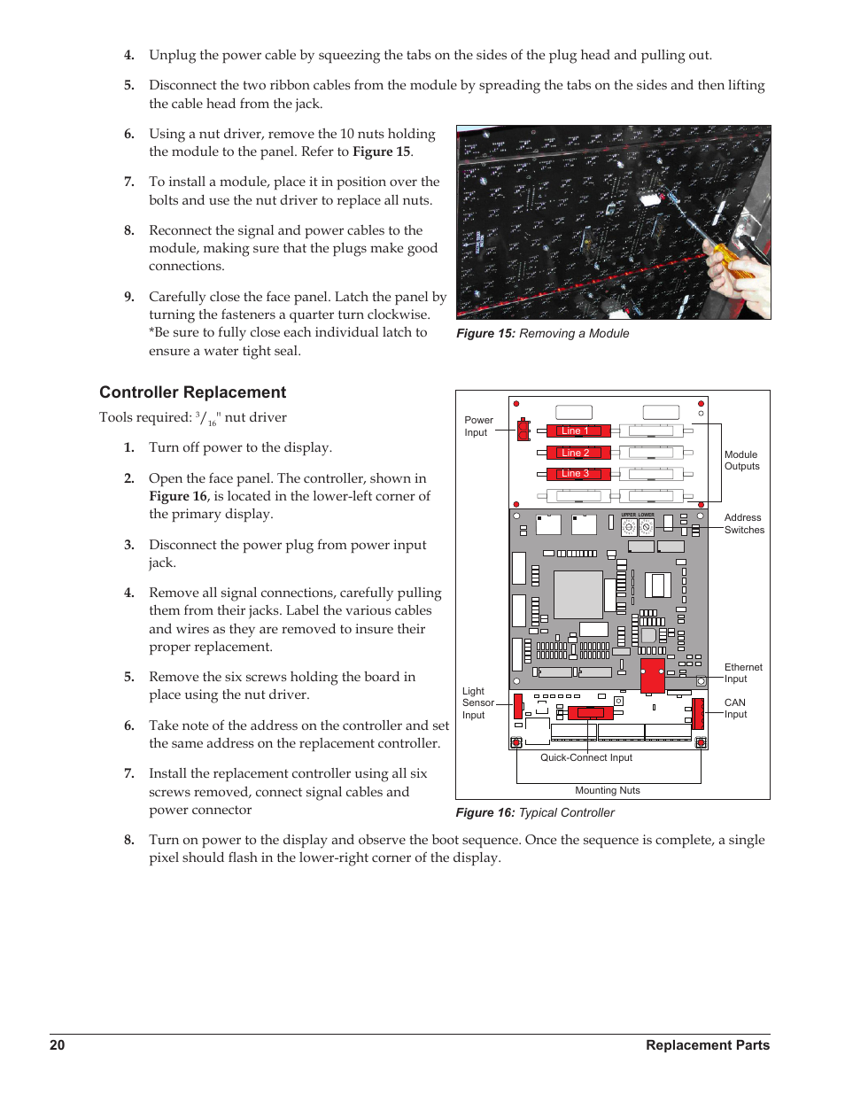 Controller replacement, Tools required, Figure 15: removing a module | Figure 16: typical controller | Daktronics Galaxy AF-3220 User Manual | Page 24 / 35
