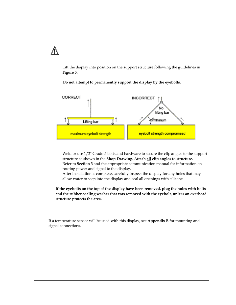 3 display mounting, 4 optional temperature sensor mounting, Display mounting | Optional temperature sensor mounting, Figure 5: correct/incorrect lifting procedures | Daktronics Galaxy AF-3400 34 mm Monochrome/RGB User Manual | Page 15 / 105