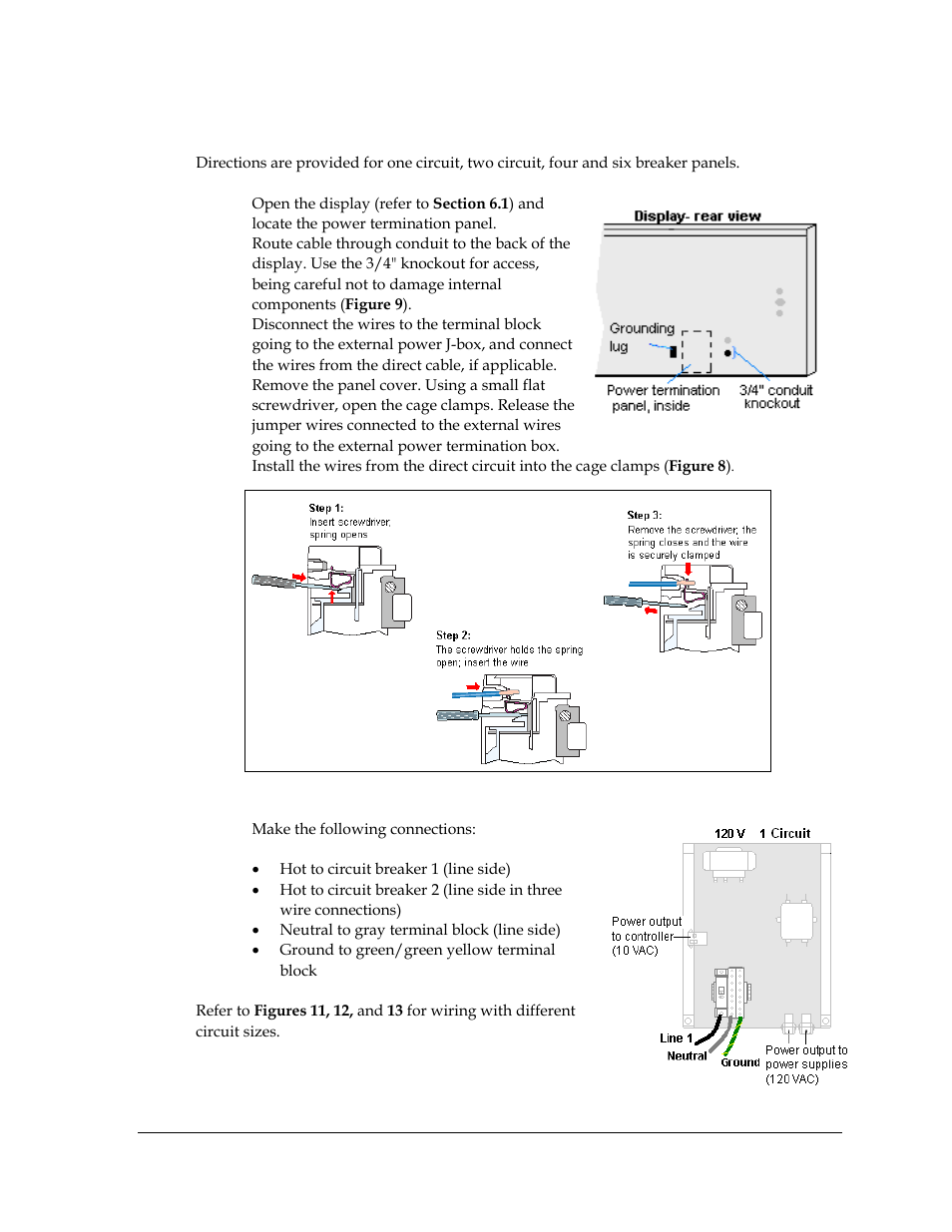 Figure 9: location of power knockouts, Figure 10: cage clamp connection, Figure 11: one circuit 120 vac wiring | Daktronics Galaxy AF-3400 34 mm Monochrome/RGB User Manual | Page 21 / 105