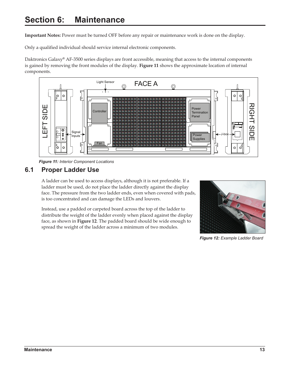 Section 6: maintenance, 1 proper ladder use, Section 6 | Maintenance, Proper ladder use, Face a left side right side | Daktronics Galaxy AF-3500 Series Double Face User Manual | Page 17 / 41