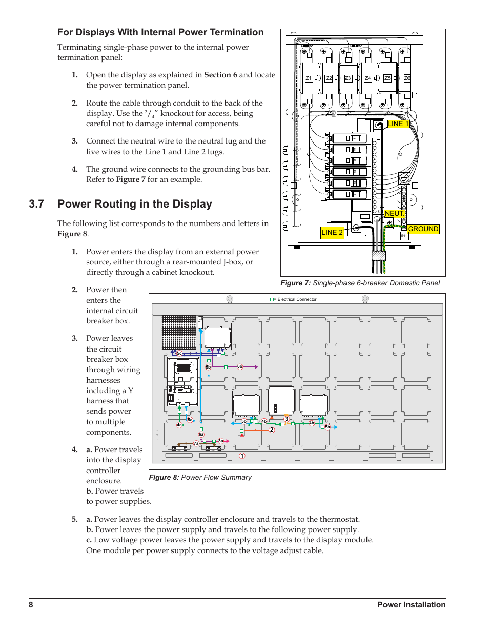 For displays with internal power termination, 7 power routing in the display, Power routing in the display | 8power installation | Daktronics Galaxy AF-3500/3550 User Manual | Page 12 / 47