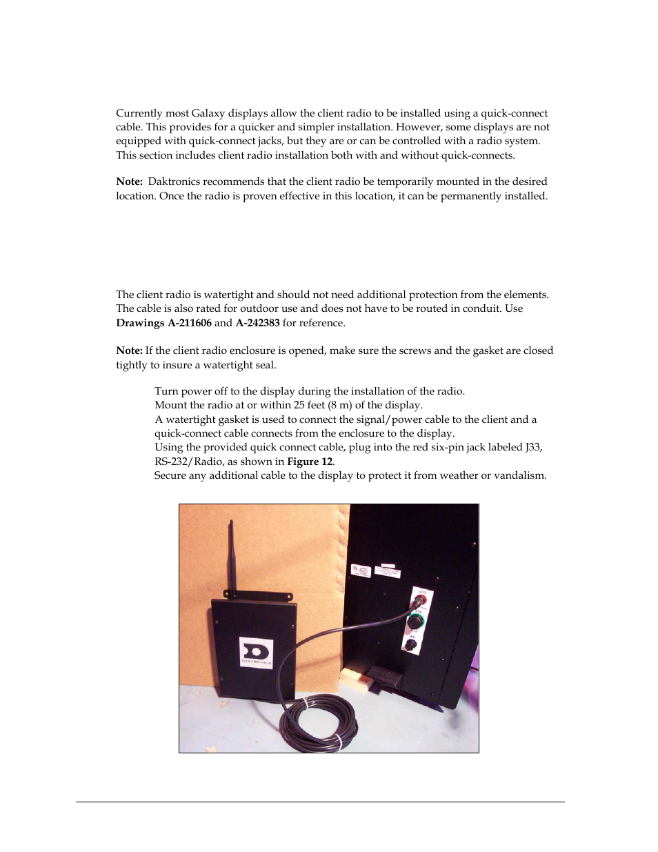 Installing the client radio, Display with quick-connect option, 4 installing the client radio | Daktronics Venus 1500 Radio – Gen 2 User Manual | Page 16 / 45