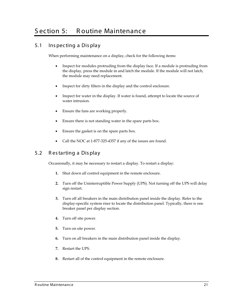Section 5: routine maintenance, 1 inspecting a display, 2 restarting a display | Section 5, Routine maintenance, Inspecting a display, Restarting a display, S ection 5: r outine maintenance, 1 ins pecting a dis play, 2 r es tarting a dis play | Daktronics 4000 Series Digital Billboard User Manual | Page 27 / 43