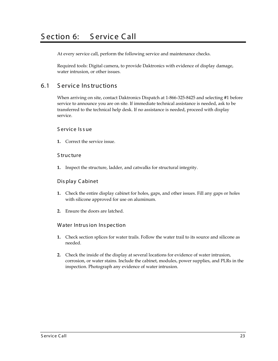 Section 6: service call, 1 service instructions, Service issue | Structure, Display cabinet, Water intrusion inspection, Section 6, Service call, Service instructions, S ection 6: s ervice c all | Daktronics 4000 Series Digital Billboard User Manual | Page 29 / 43