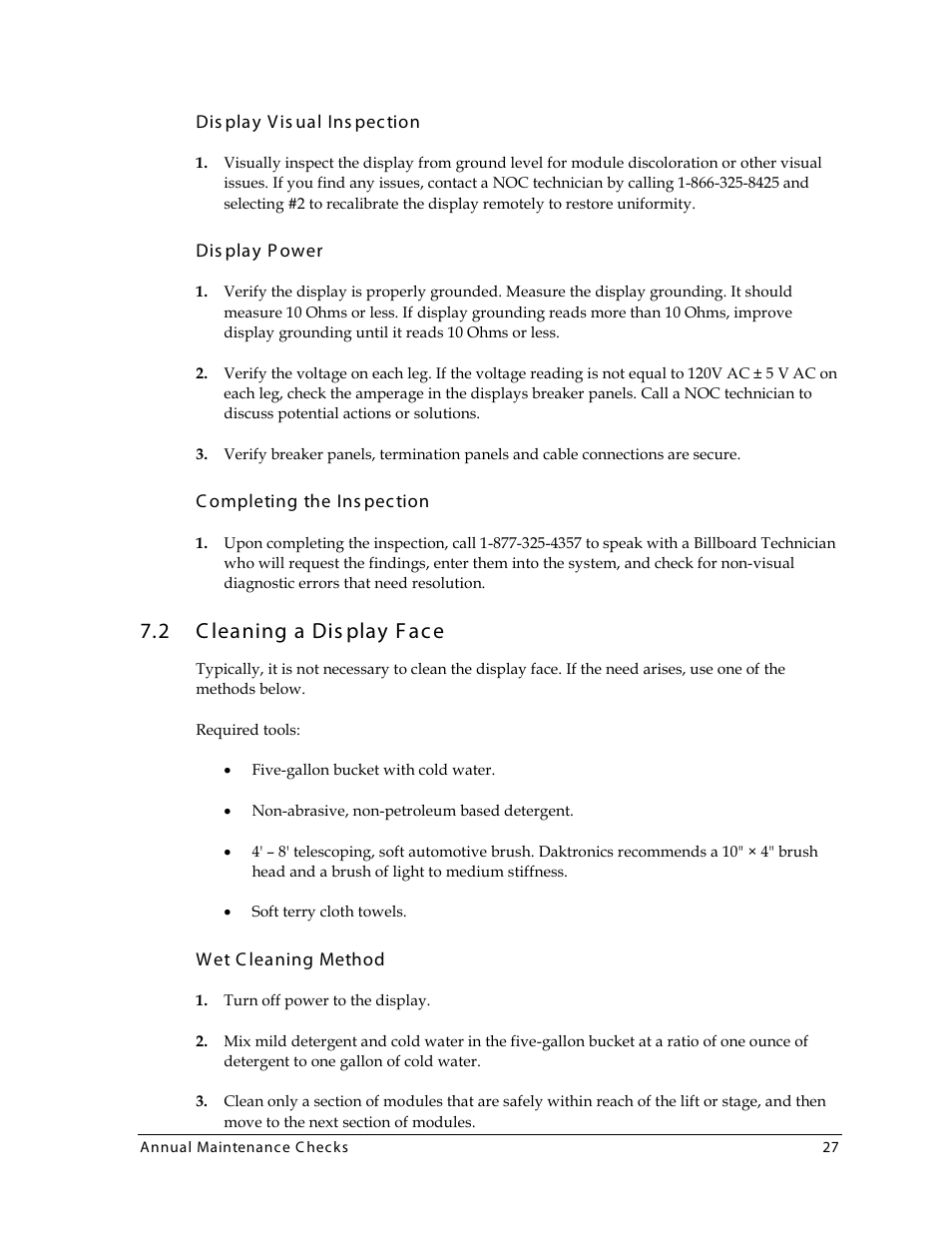 Display visual inspection, Display power, Completing the inspection | 2 cleaning a display face, Wet cleaning method, Cleaning a display face, 2 c leaning a dis play face | Daktronics 4000 Series Digital Billboard User Manual | Page 33 / 43