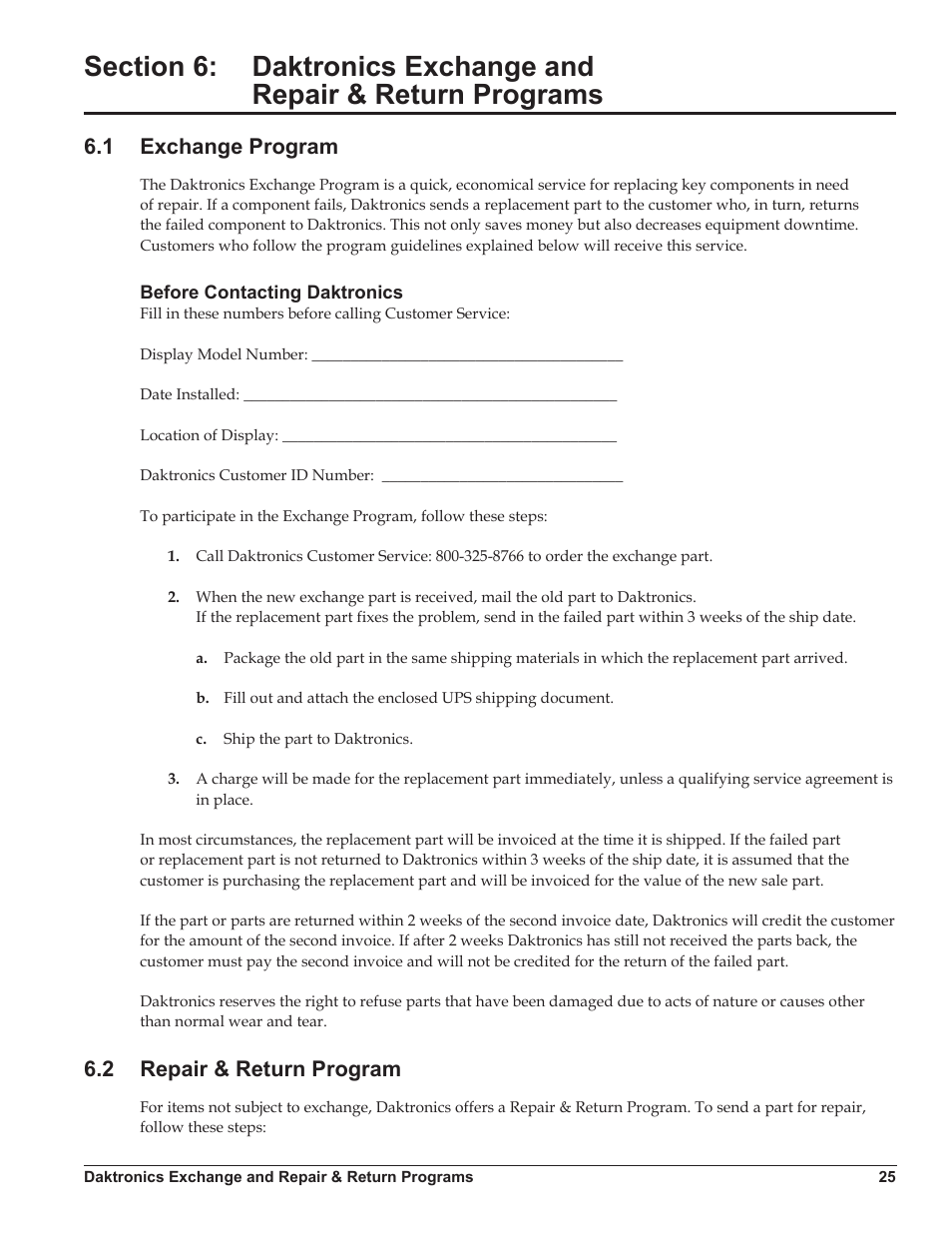 1 exchange program, Before contacting daktronics, 2 repair & return program | Section 6, Daktronics exchange and repair & return programs, Exchange program, Repair & return program | Daktronics DataTime DF-1012 Time & Temperature Display User Manual | Page 29 / 49