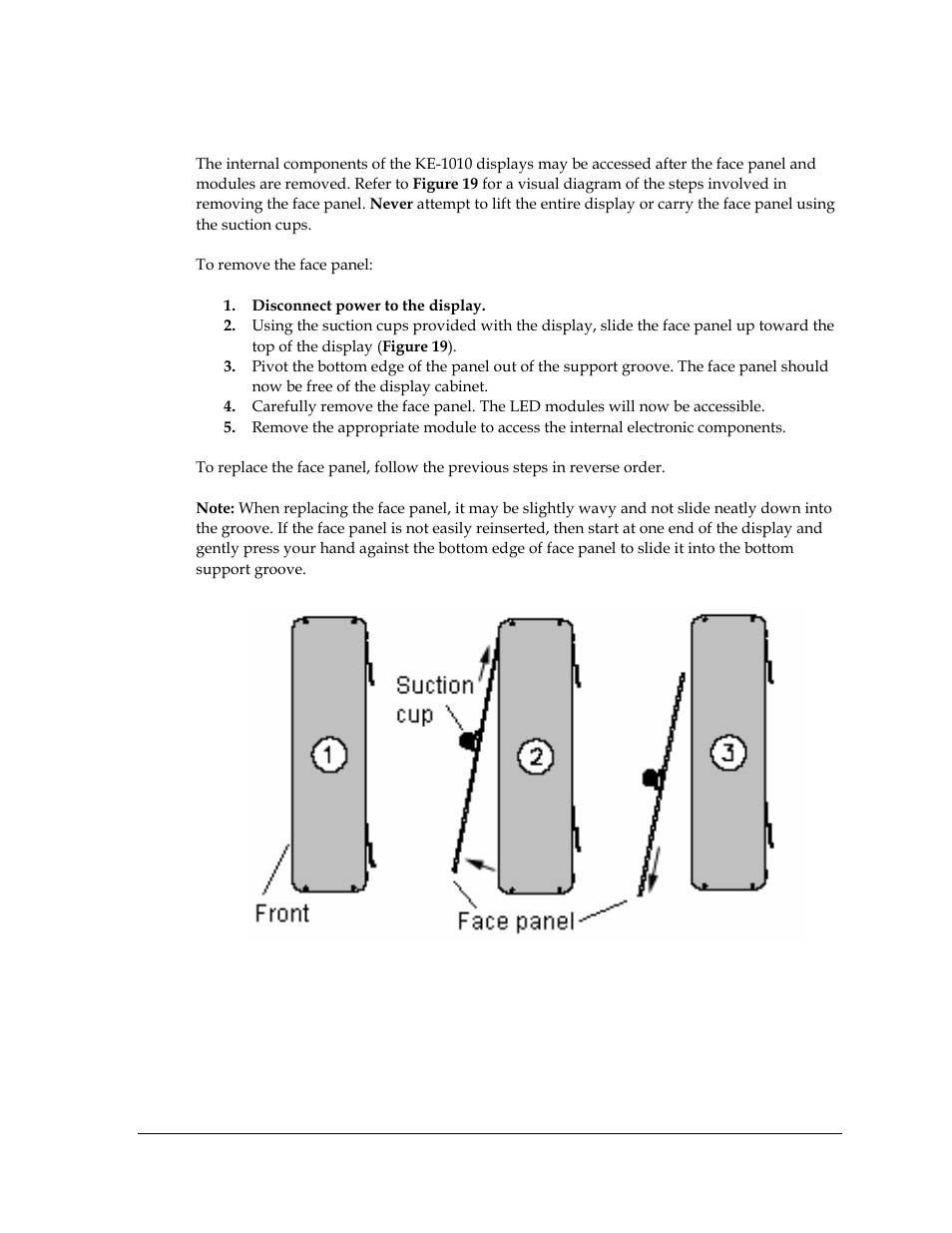 Removing the face panel, Figure 19: removing the face panel, 2 removing the face panel | Daktronics KE-1010-7.6-RG User Manual | Page 27 / 61