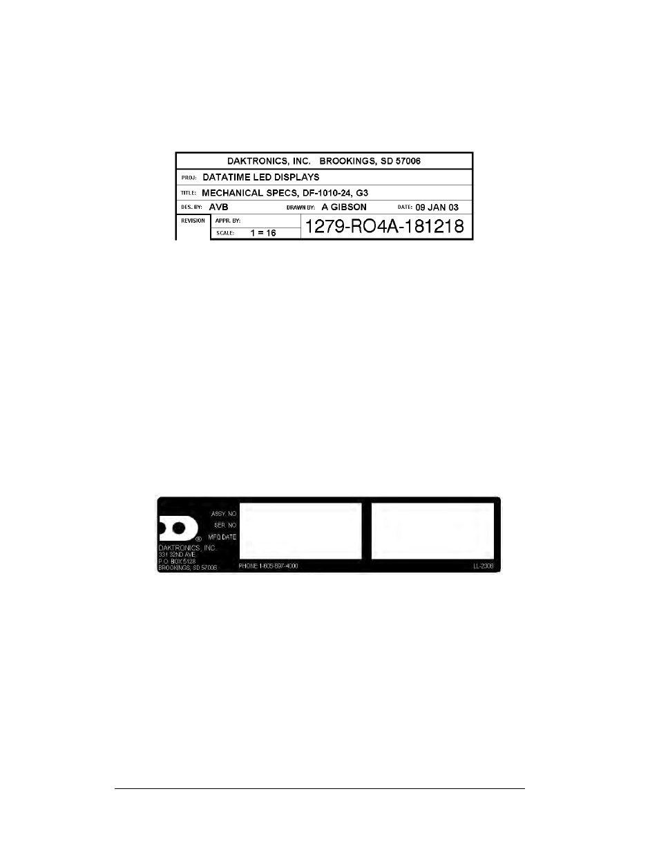 Figure 1 : daktronics drawing label -2, Figure 2: display identification label -2 | Daktronics DF-1030 User Manual | Page 8 / 96
