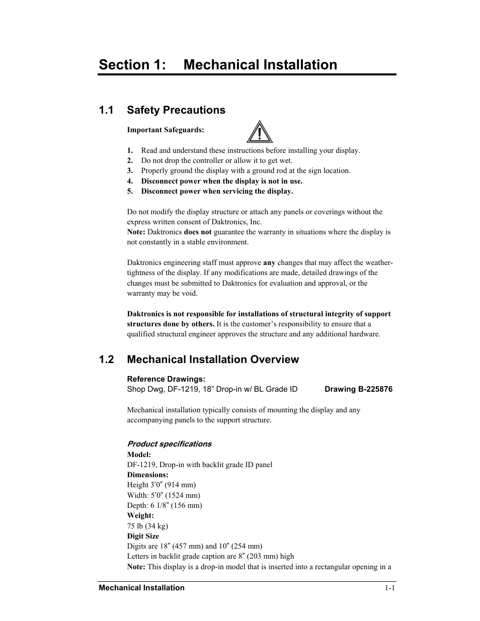 Section 1: mechanical installation, 1 safety precautions, 2 mechanical installation overview | Daktronics DF-12xx User Manual | Page 11 / 68