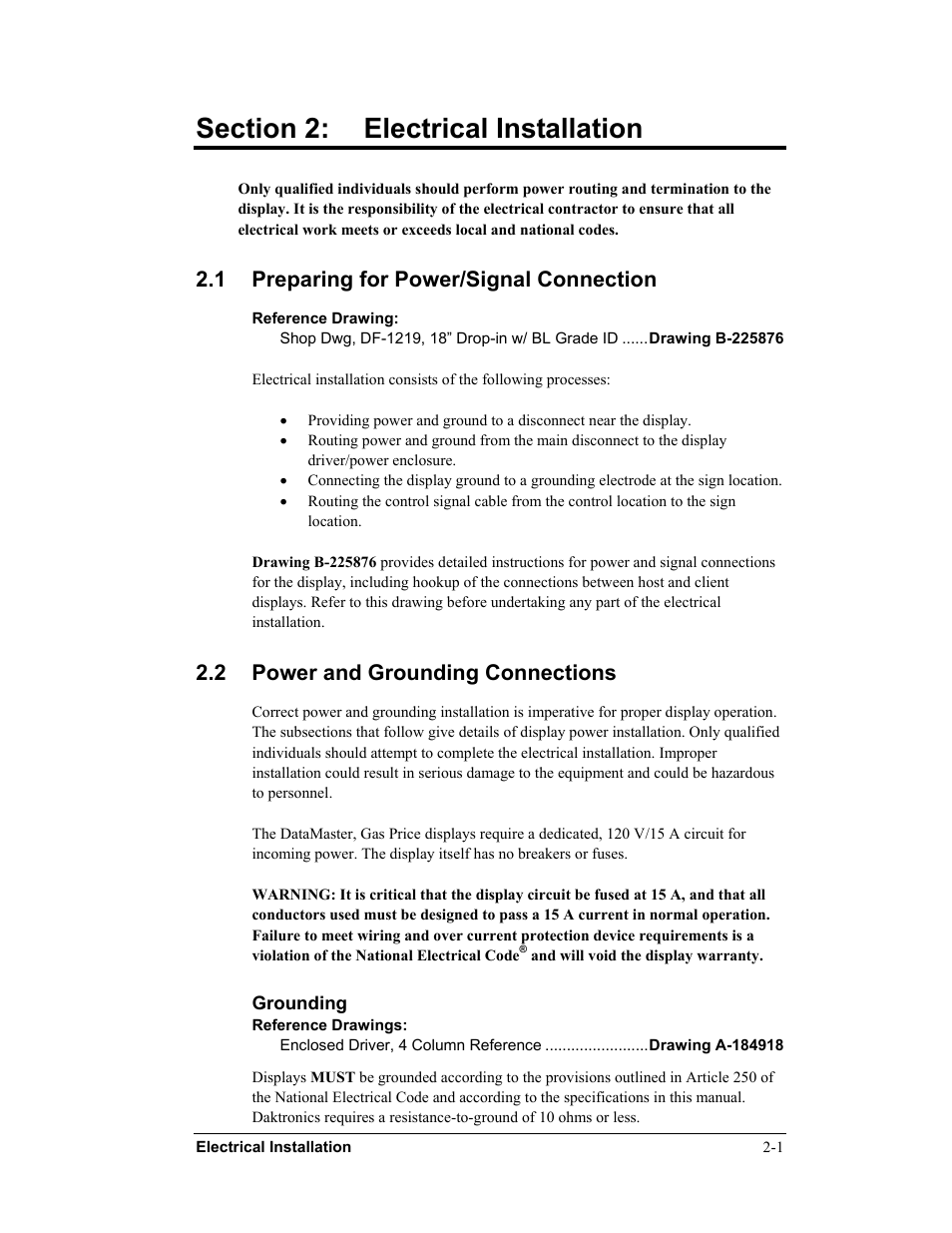 Section 2: electrical installation, 1 preparing for power/signal connection, 2 power and grounding connections | Daktronics DF-12xx User Manual | Page 13 / 68