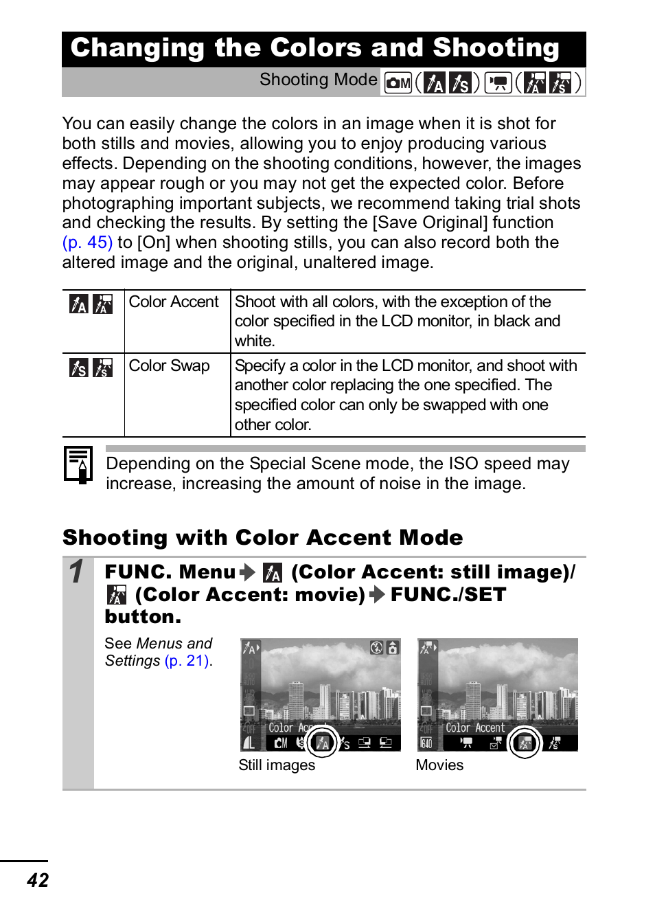 Changing the colors and shooting, P. 42, P. 42) | Shooting with color accent mode | Canon A420 User Manual | Page 44 / 115