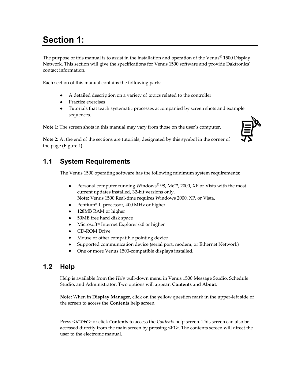 Introduction, System requirements, Help | Figure 1: tutorial symbol | Daktronics Venus 1500 Ver 3.x User Manual | Page 15 / 187