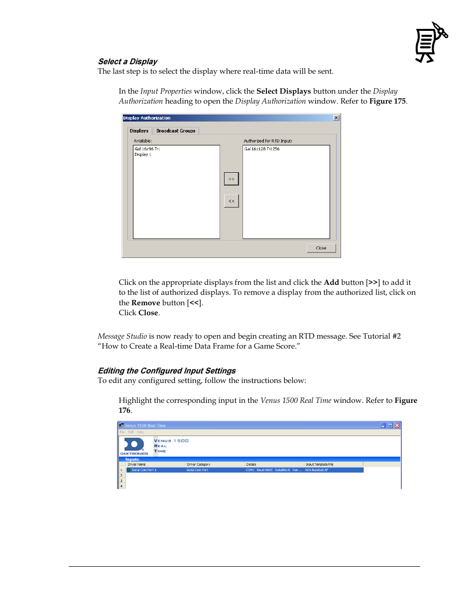 Select a display, Editing the configured input settings, Figure 175: display authorization | Figure 176: highlight corresponding input | Daktronics Venus 1500 Ver 3.x User Manual | Page 159 / 187