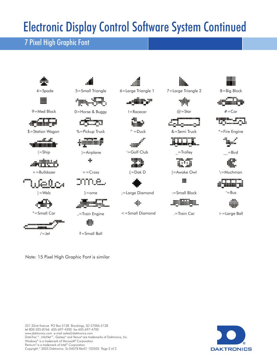 7 pixel high graphic font | Daktronics Venus 1500 Ver 3.x User Manual | Page 178 / 187