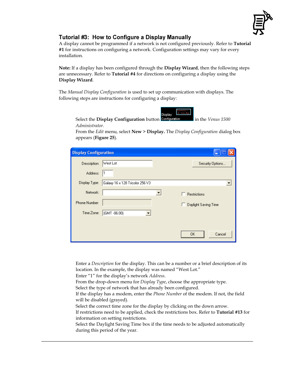 Tutorial #3: how to configure a display manually, Figure 25: display configuration | Daktronics Venus 1500 Ver 3.x User Manual | Page 35 / 187
