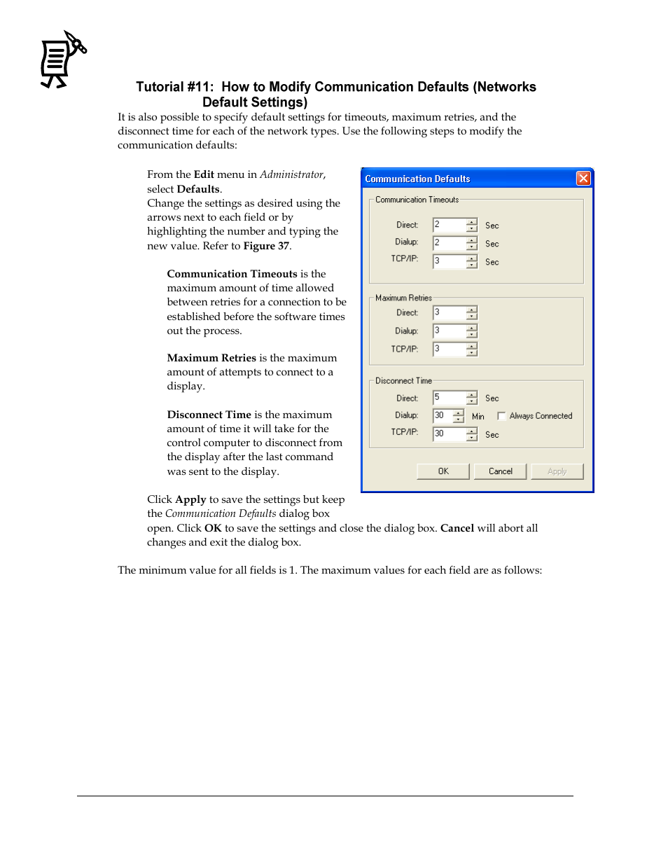 Figure 37: communication defaults | Daktronics Venus 1500 Ver 3.x User Manual | Page 44 / 187