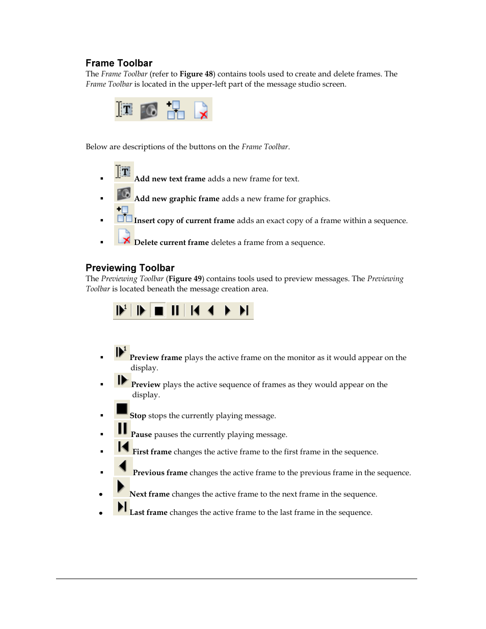 Frame toolbar, Previewing toolbar, Figure 48: frame toolbar | Figure 49: previewing toolbar | Daktronics Venus 1500 Ver 3.x User Manual | Page 54 / 187