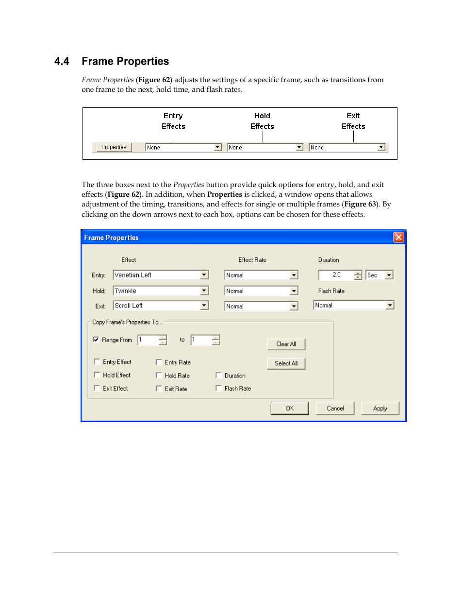 Frame properties, Figure 62: frame effects, Figure 63: frame properties window | Daktronics Venus 1500 Ver 3.x User Manual | Page 62 / 187