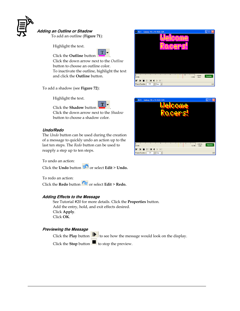 Adding an outline or shadow, Undo/redo, Adding effects to the message | Previewing the message, Figure 71: outline text example, Figure 72: shadow text example | Daktronics Venus 1500 Ver 3.x User Manual | Page 68 / 187