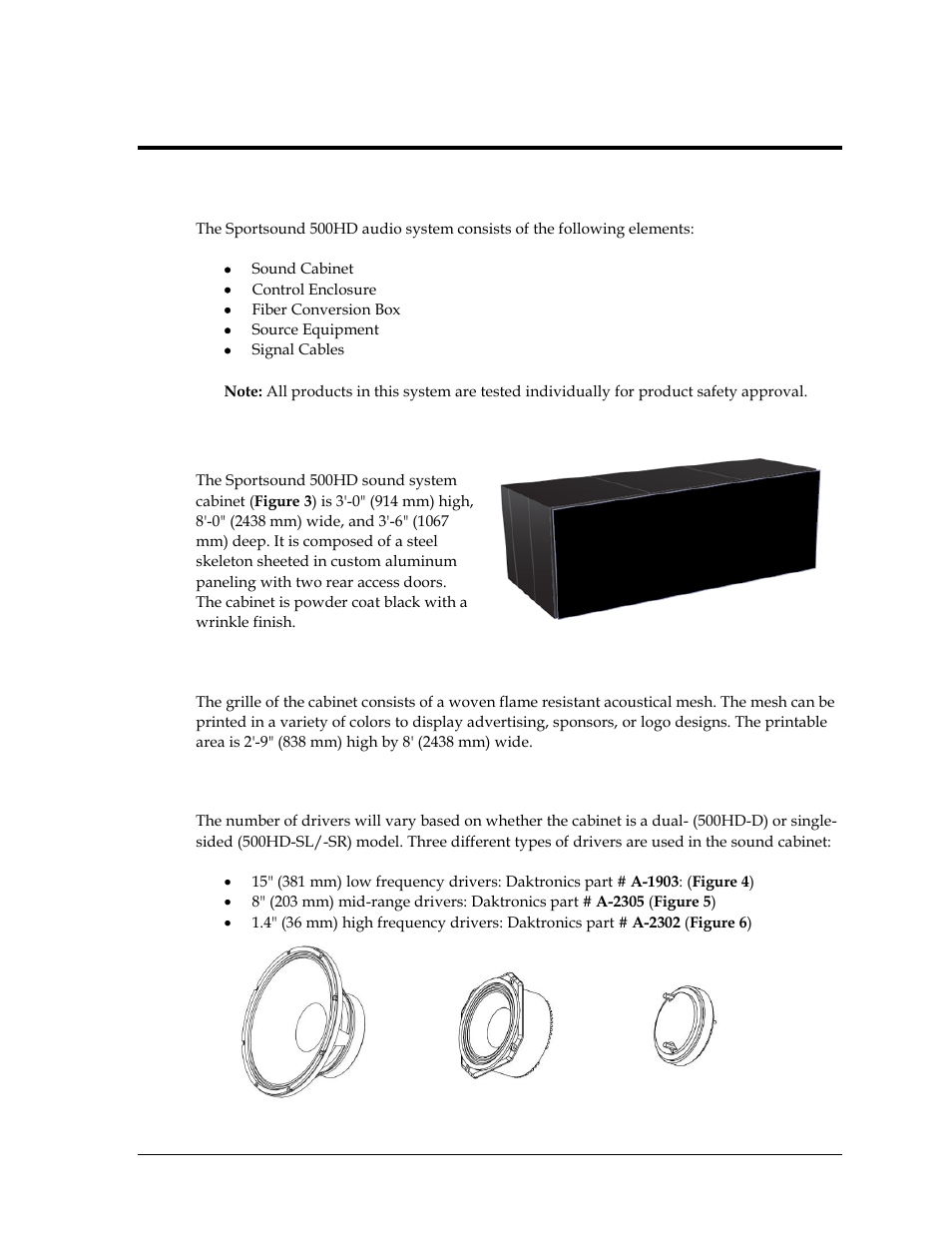 Section 2: sound system components, 1 equipment overview, 2 sound cabinet | Grille, Drivers, Section 2, Sound system components, Equipment overview, Sound cabinet | Daktronics Sportsound 500HD User Manual | Page 9 / 66