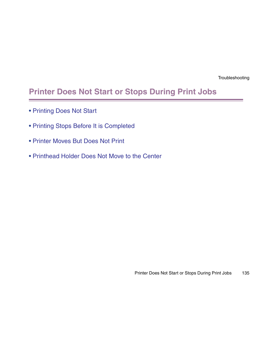 Printer does not start or stops during print jobs | Canon S900 User Manual | Page 135 / 178