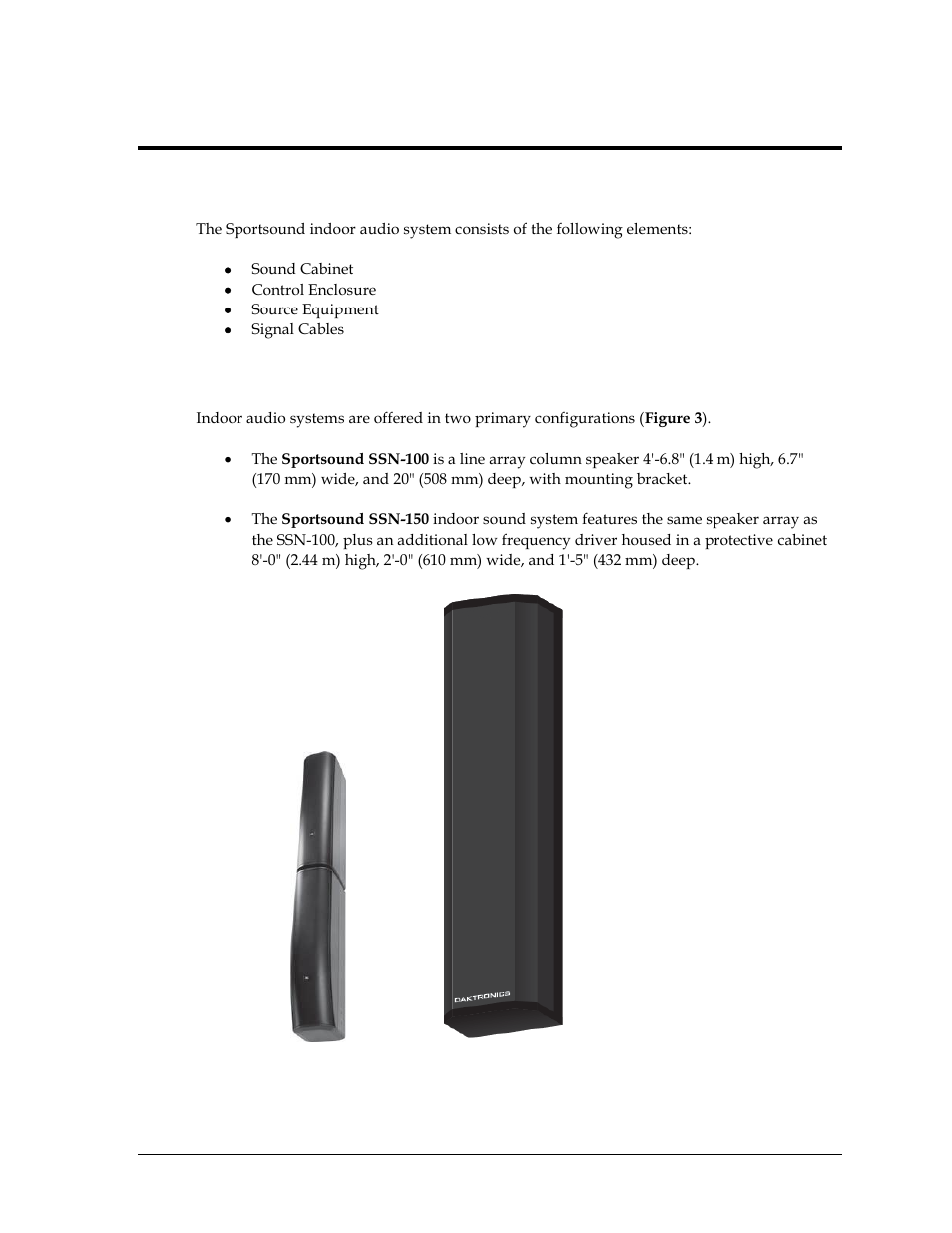 Section 2: sound system components, 1 equipment overview, 2 sound cabinet | Section 2, Sound system components, Equipment overview, Sound cabinet | Daktronics Sportsound Indoor (SSN-100/150) User Manual | Page 9 / 42