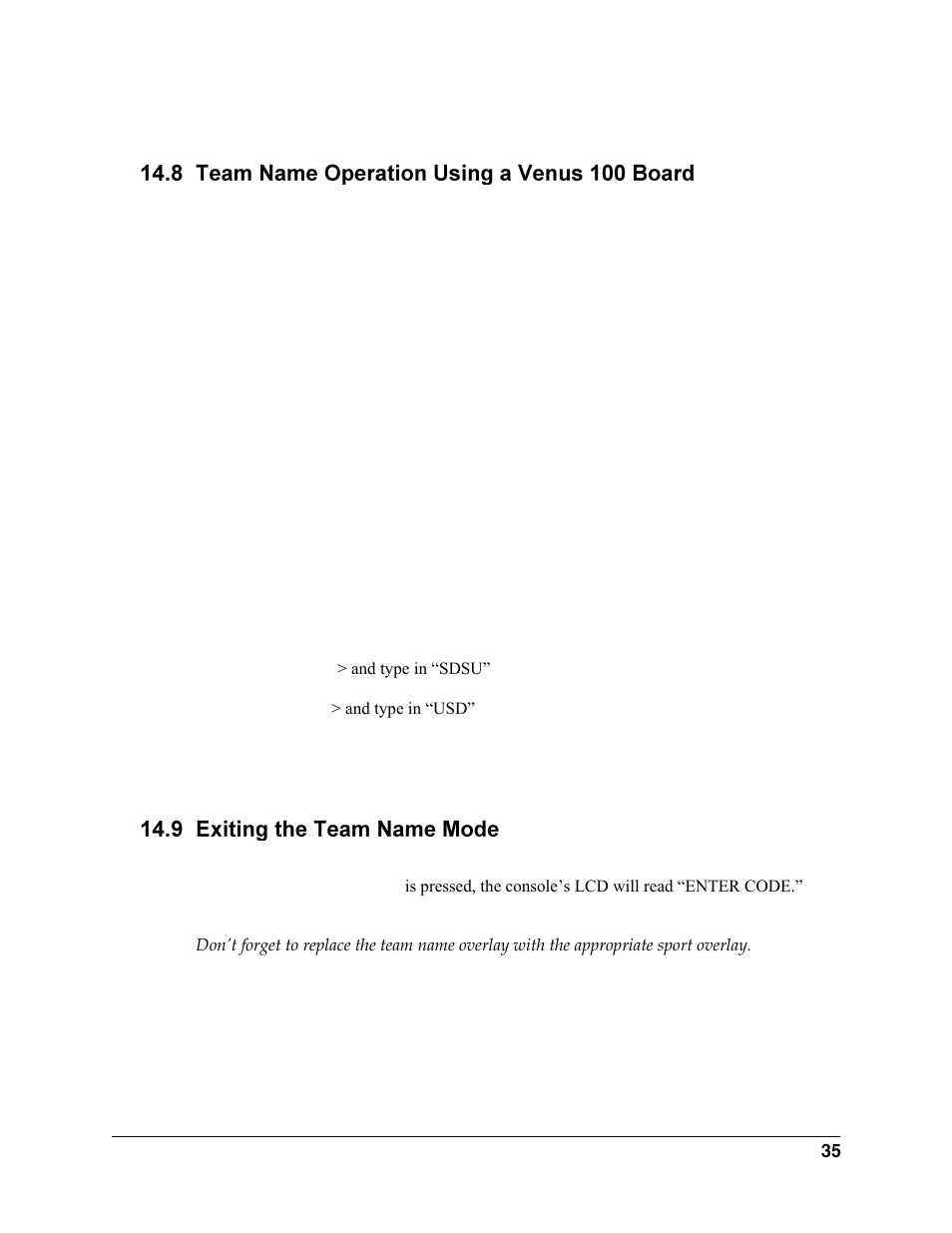 Team name operation using a venus 100 board, Exiting the team name mode | Daktronics All Sport 2000 Series User Manual | Page 43 / 53