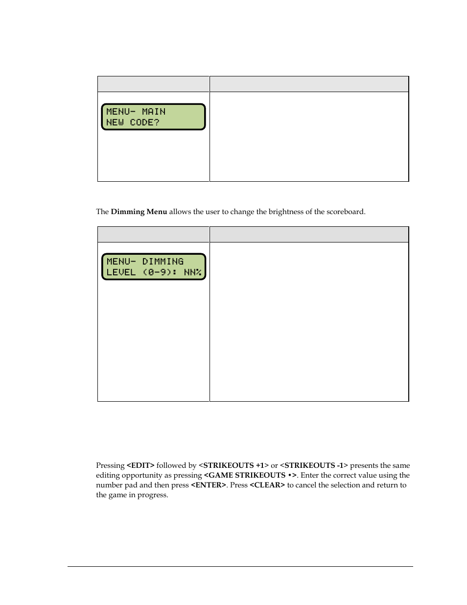 New code, Dimming menu, 3 edit | Strikeouts +1, -1, Edit | Daktronics All Sport 5000 Series Operation Manual User Manual | Page 251 / 410