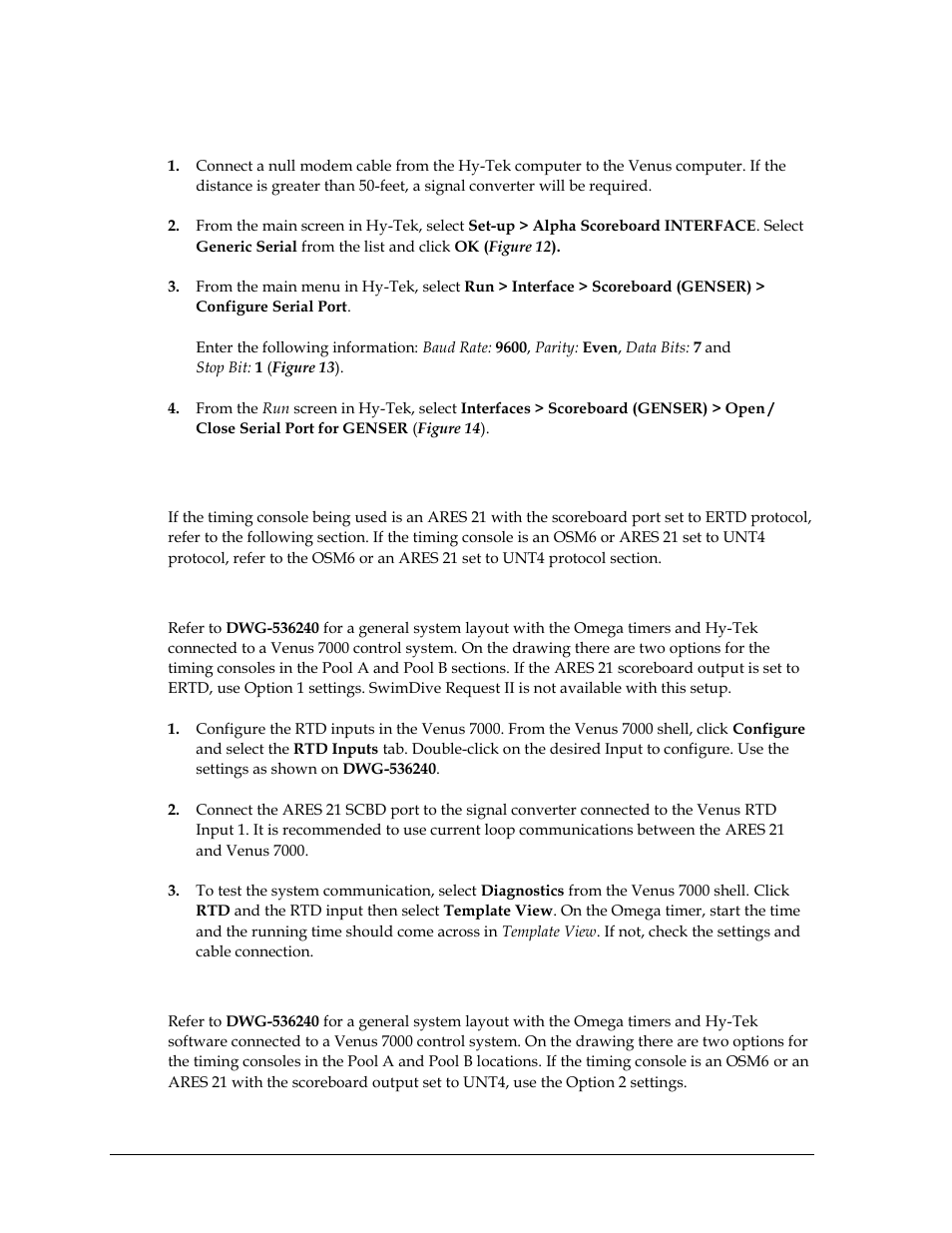 Osm6 or ares 21 set to unt4, 2 venus 7000 settings, Venus 7000 with ares 21 set to ertd | Venus 7000 settings | Daktronics Aquatics Interface with Daktronics Matrix Displays User Manual | Page 24 / 47