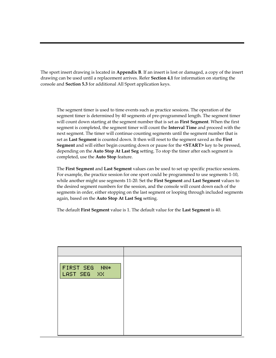 Section 10: segment timer operation, 1 segment timer information, 2 segment timer keys | First/last segment, Section 10, Segment timer operation, Segment timer information, Segment timer keys | Daktronics Remote Control System RC-100 User Manual | Page 45 / 112