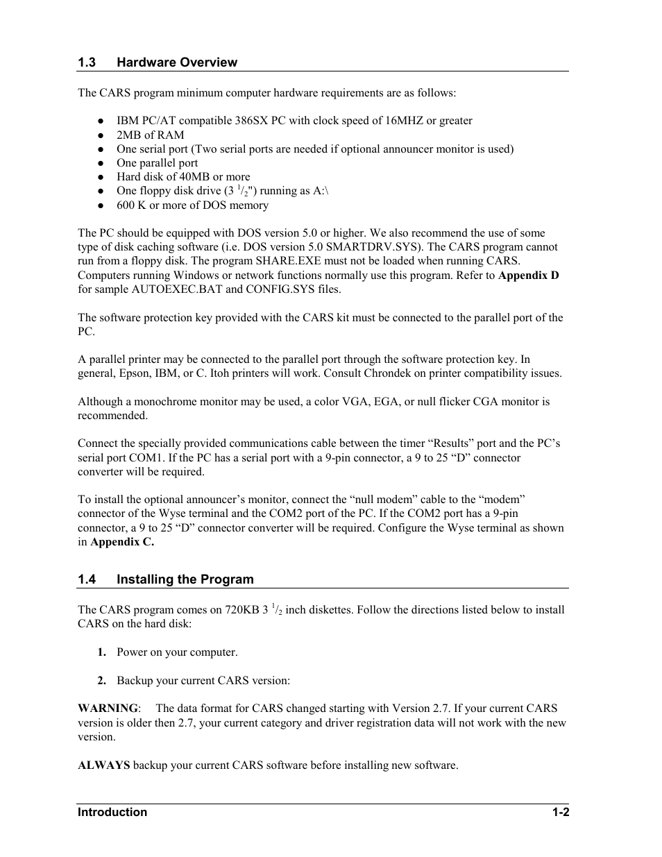 Hardware overview, Installing the program, Hardware overview -2 | Installing the program -2 | Daktronics CARS User Manual | Page 8 / 68