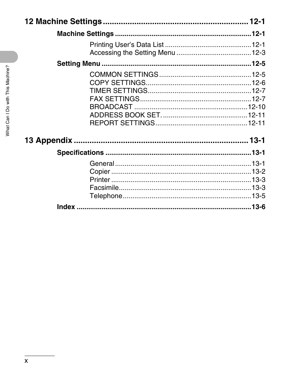 12 machine settings -1, 13 appendix -1 | Canon IMAGECLASS MF3200 User Manual | Page 11 / 161