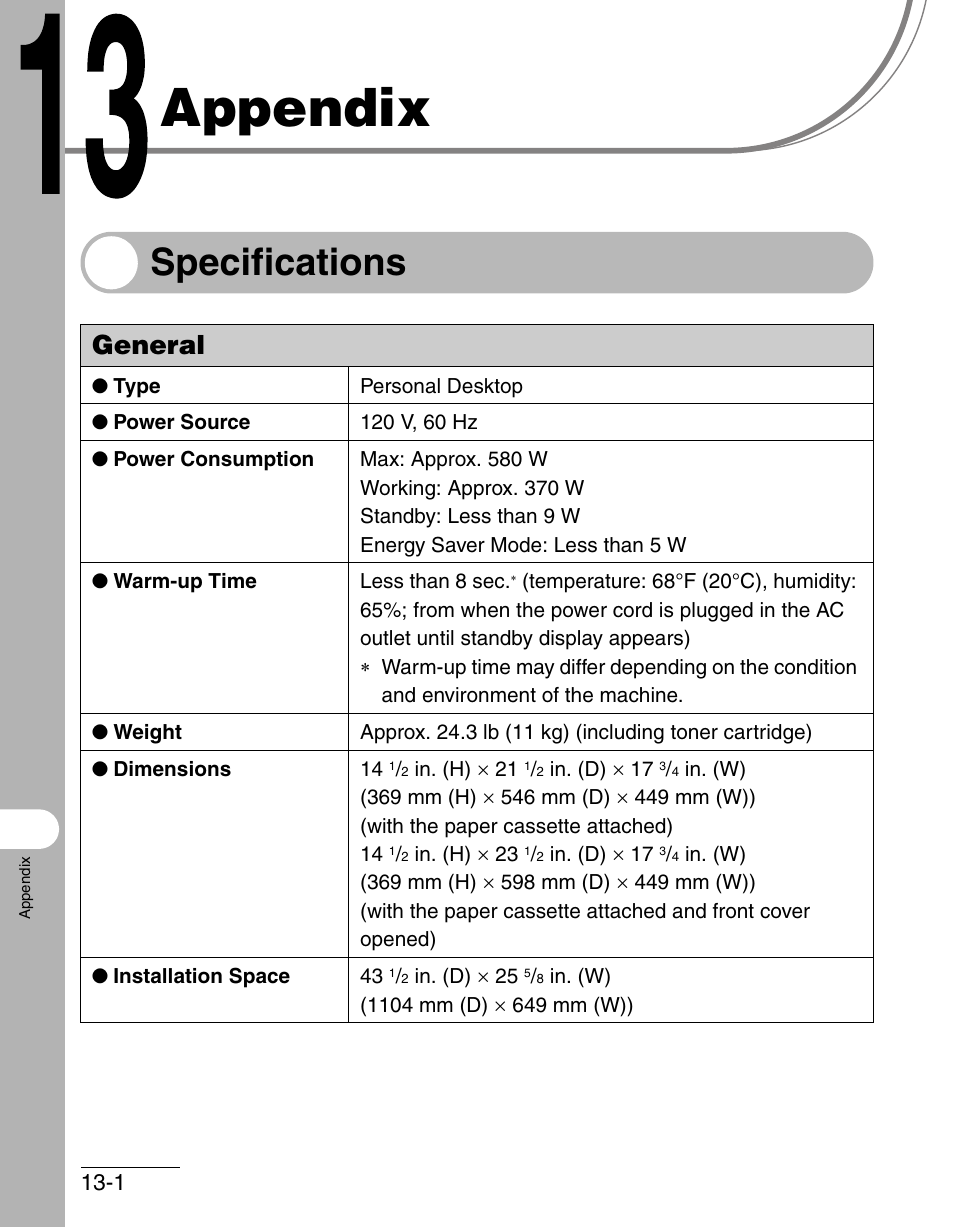 Appendix, Specifications, General | 13 appendix -1, Specifications -1, General -1 | Canon IMAGECLASS MF3200 User Manual | Page 153 / 161