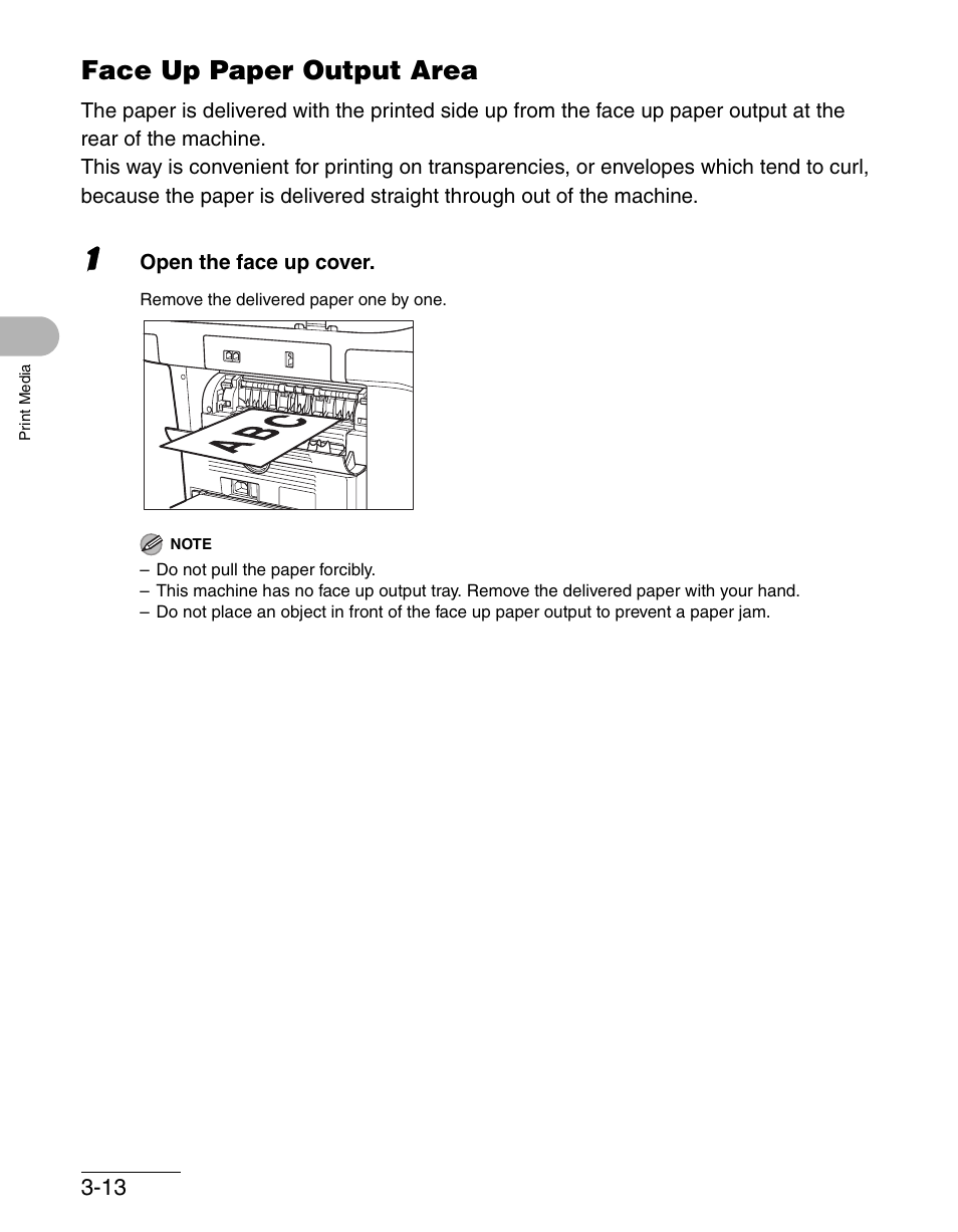 Face up paper output area, Face up paper output area -13 | Canon IMAGECLASS MF3200 User Manual | Page 57 / 161