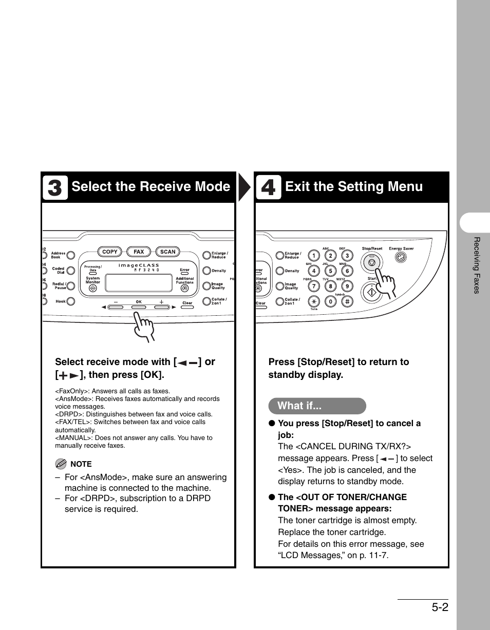 Select the receive mode exit the setting menu | Canon IMAGECLASS MF3200 User Manual | Page 92 / 161